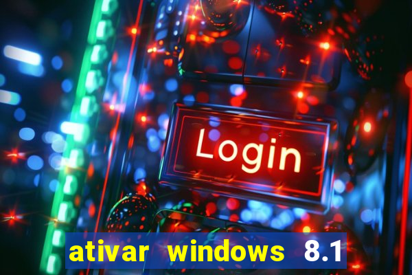 ativar windows 8.1 pro build 9600